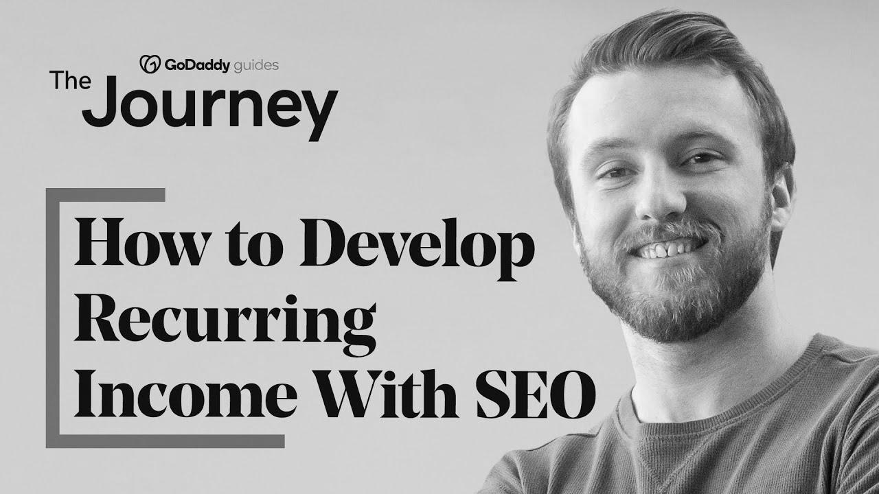 The right way to Develop Recurring Income With website positioning |  The Journey