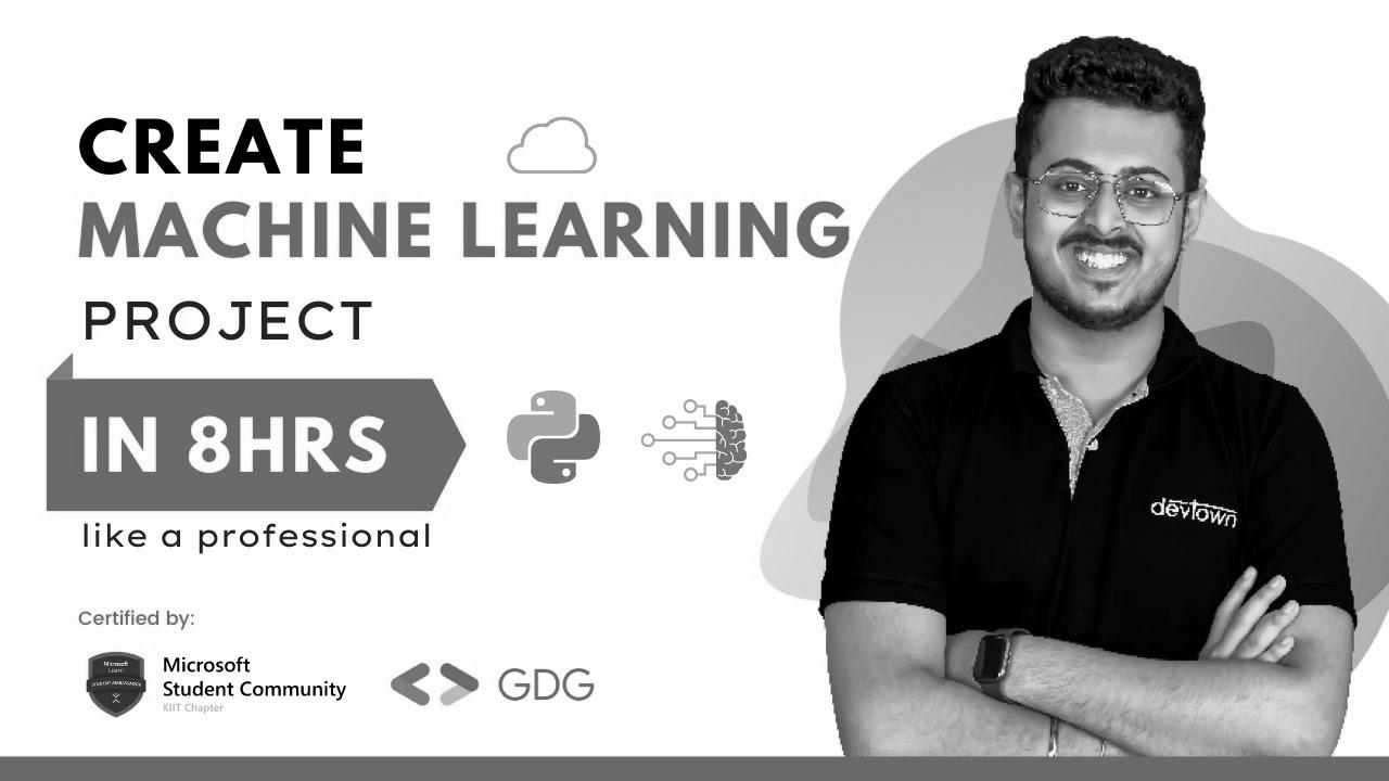 Be taught and create projects in Machine Learning |  8 Hours |  Portfolio Venture Making
