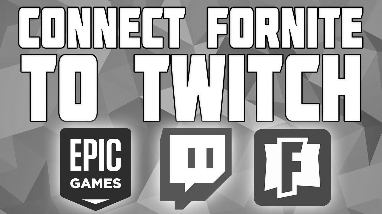 Connect Twitch to Fortnite Account!  Learn how to Connect your Twitch Account to Epic Games!