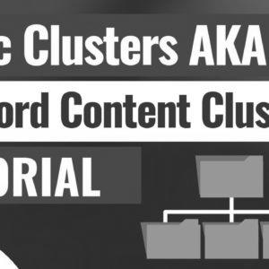 How one can Create Matter Clusters for website positioning AKA Key phrase Content material Clusters