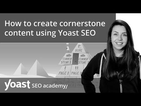 How one can create cornerstone content material utilizing Yoast SEO |  SEO for inexperienced persons