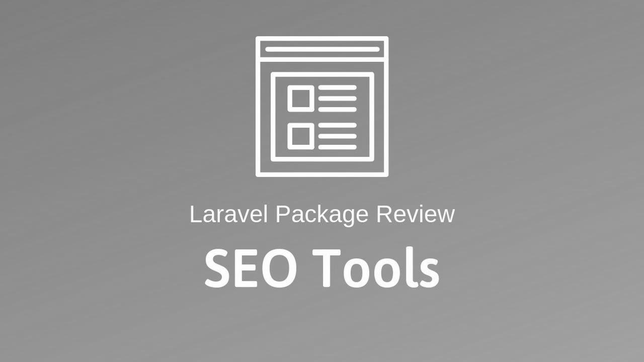 search engine optimisation Tools: Laravel Bundle Overview