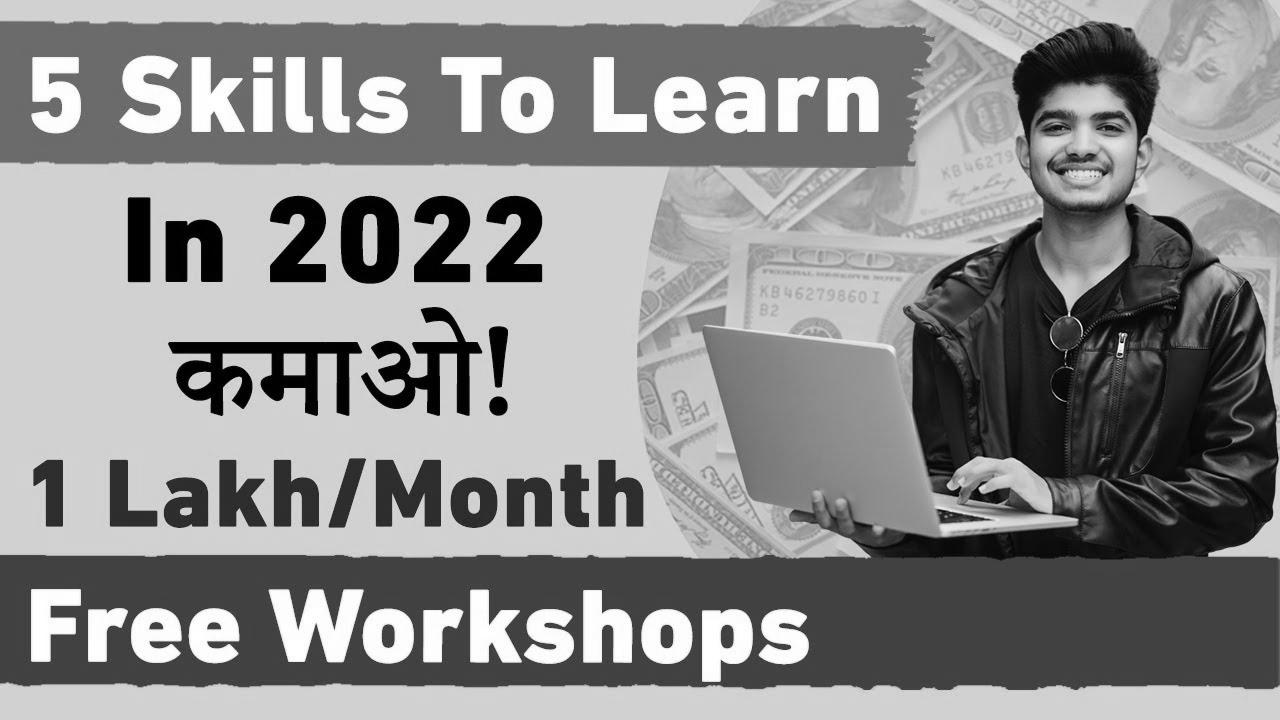 {Top|Prime|High} 5 {Skills|Expertise|Abilities} To {Learn|Study|Be taught} in 2022 |  In Demand {High|Excessive} Paying {Skills|Expertise|Abilities} |  Free {Training|Coaching} & Workshops