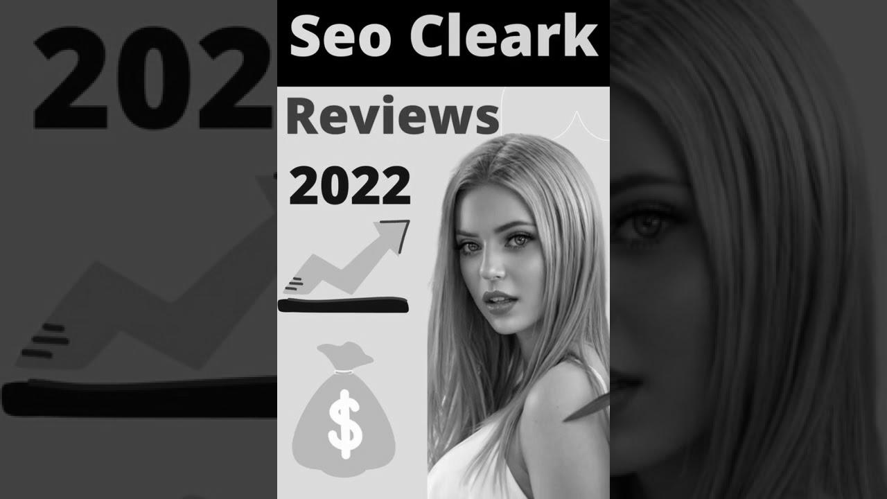 The right way to Make Cash from Web optimization Cleark Reviews in 2022